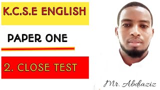 Close test | Question 2 | K.C.S.E English paper 1 analysis