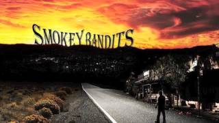 Smokey Bandits - Holidays In The Sun