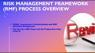 FISMA Law, A&A Process and RMF Process Overview and Summary