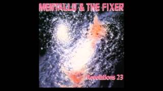 Mentallo & The Fixer - ancient languagez