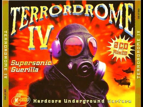 TERRORDROME IV [FULL ALBUM 166:06 MIN] 1995 HQ "HARDCORE UNDERGROUND WARFARE" CD1+CD2+CD3+TRACKLIST