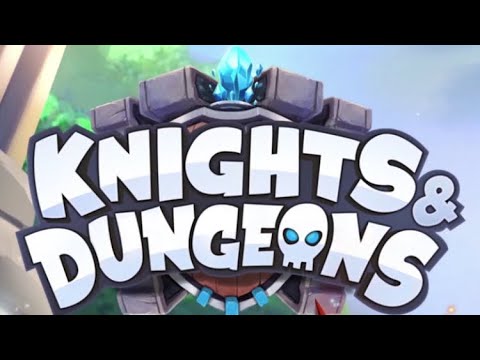 Видео Knights & Dungeons #1