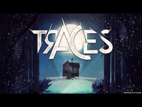 Traces -   The Only Way
