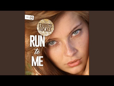 Run To Me (Original Mix)