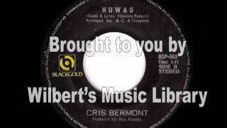 HUWAG - Cris Bermont