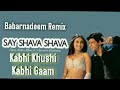 Say Shava Shave Remix