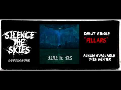 Silence The Skies - Pillars