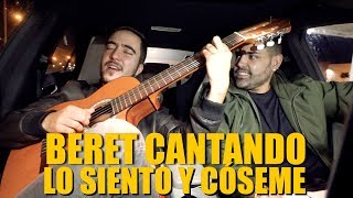 BERET cantando LO SIENTO y CÓSEME a GUITARRA POR PRIMERA VEZ