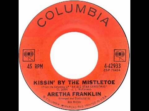 Kissin By The Mistletoe - Aretha Franklin