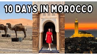 MOROCCO 10 DAY ITINERARY