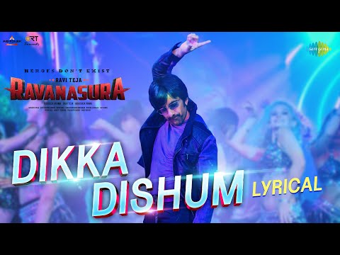 Dikka Dishum - Lyrical Video | Ravanasura | Ravi Teja | Bheems Ceciroleo | Sudheer Varma