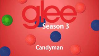 Candyman (Glee Version)