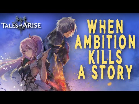 When Ambition Kills A Story: The Disappointing Tales of Arise (A Deep Dive Retrospective)