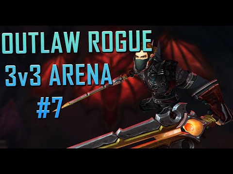 Outlaw Rogue 3v3 Arena #7 [Shadowlands 9.1]