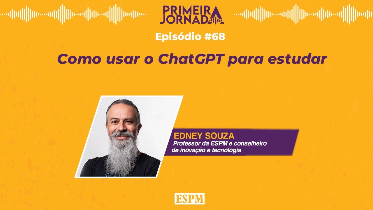 Como usar o ChatGPT para estudar - Primeira Jornada #68