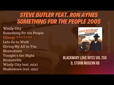Steve Butler feat Ron Haynes   Change BKM