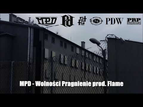 MPD - Wolności Pragnienie prod. Flame