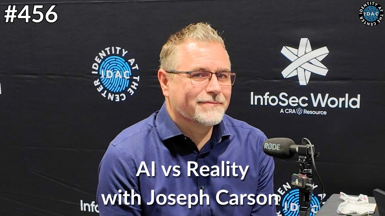 #456 - AI vs Reality with Joseph Carson