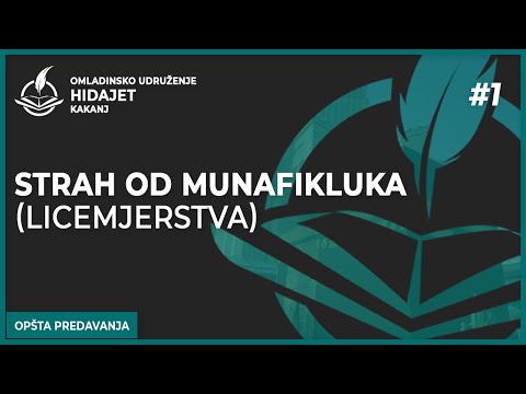 1 Strah od munafikluka (licemjerstva) - dr. Zijad Ljakić