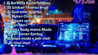 Download lagu Dj berbeza Kasta Campuran fullbass Fullalbum mp3