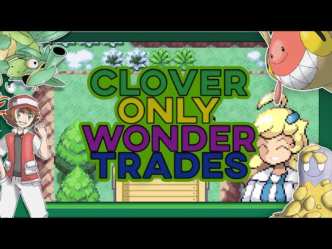 Can You Beat Pokemon Clover With Only Wondertrades?! (fire red rom hack)