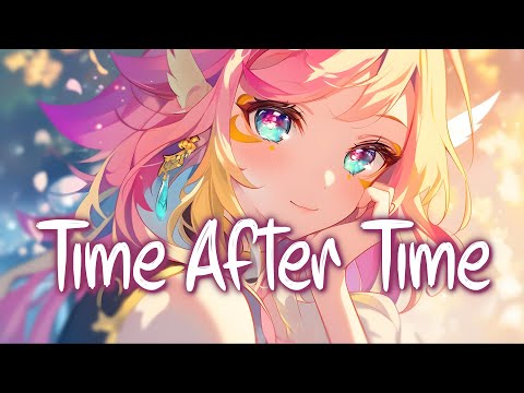 「Nightcore」 Time After Time - Mabel ♡ (Lyrics)