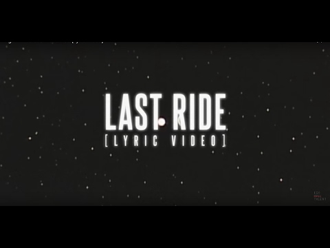 EGO KILL TALENT -  Last Ride [Lyrics Video]