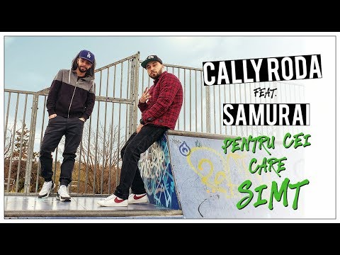 Cally Roda feat. Samurai - Pentru cei care simt