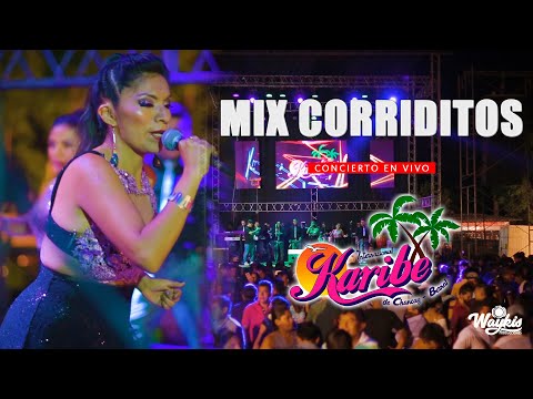 Mix Corriditos  /  Internacional  Karibe en vivo CHANCAY