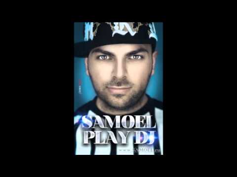 SAMOEL-PLAY DJ