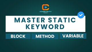 🔥🔥Static Keyword in Java | Uses and Implementation Explained with Examples