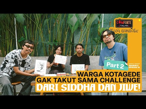 Image [EPS.2] COMFORTE TALKS COBA-COBA 2.0 SIDDHA JIWE