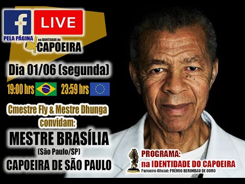 60ª LIVE NA IDENTIDADE DO CAPOEIRA - MESTRE BRASÍLIA