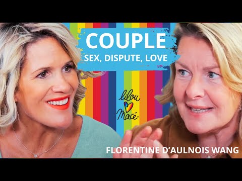 What every COUPLE needs to know!! Florentine d’Aulnois-Wang