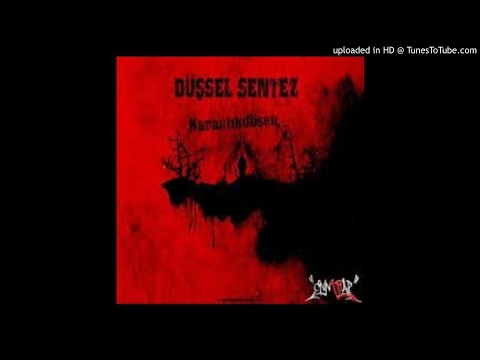 Düşsel Sentez - Sentezim Kaos [ft.Ozbi&Laneth] (2007)