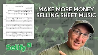 Make More Money Selling Sheet Music Online | New Strategies to Make MORE Music I