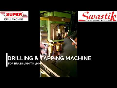 Drilling and tapping machine for Brass and SS Too !!