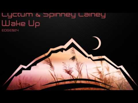 Lyctum & Spinney Lainey - Wake Up (Harmonic Rush Remix) [OUT NOW!]