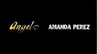 Amanda Perez - Angel (Seismic Crew&#39;s Euro Mix)