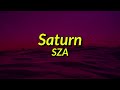 𝘚𝘭𝘰𝘸𝘦𝘥 SZA Saturn Lyrics