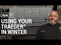 Using A Traeger In Winter - Ace Hardware Using A Traeger In Winter - Ace Hardware