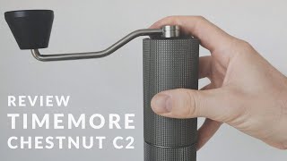 The Best Budget Grinder? TIMEMORE C2 Review