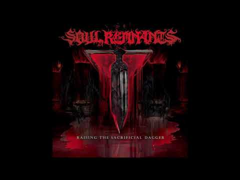 Soul Remnants - Raising The Sacrificial Dagger (2021) [Full Album]