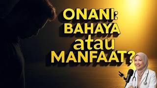 Download lagu Apakah Onani Berbahaya? Fakta Mengejutkan yang Harus Kamu Tahu! mp3