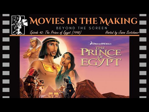 The Making of The Prince of Egypt (1998) | Movies in the Making