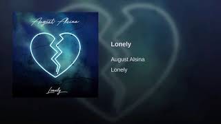Lonely - August Alsina (Clean) [Cleanest Mix]