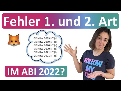 Mathe Abi Stochastik | Hypothesentest LK & GK | Fehler 1. und 2. Art
