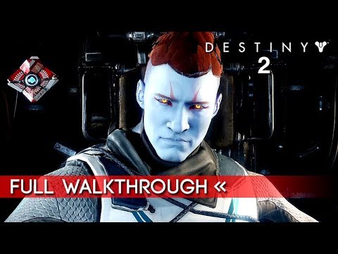 Destiny 2 | Full "Story Campaign" Gameplay Walkthrough / No Commentary (1080p HD)