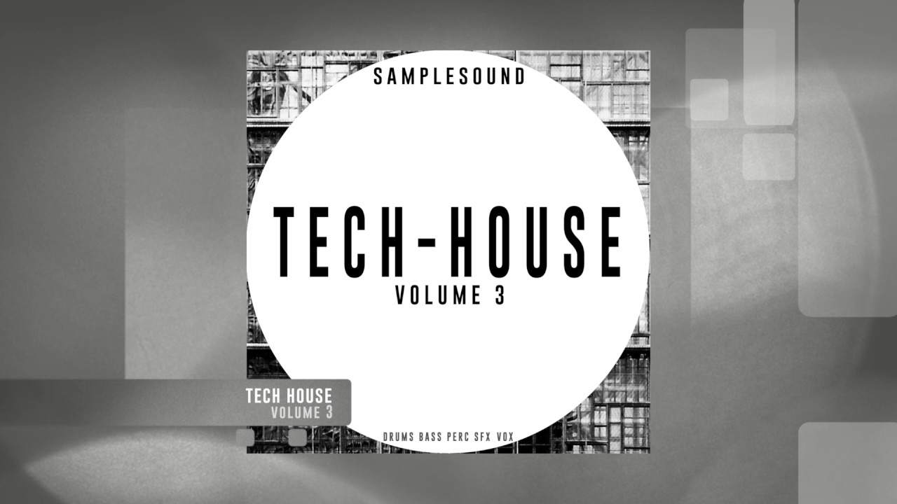 Tech House Volume 3