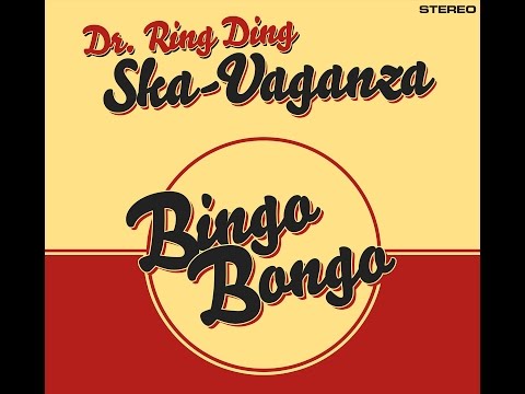 Dr. Ring Ding Ska-Vaganza - Bingo Bongo Jingle